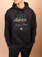 Tito's Advice - Better Than Chat GPT-  Unisex Adult Pullover Hoodie - Black