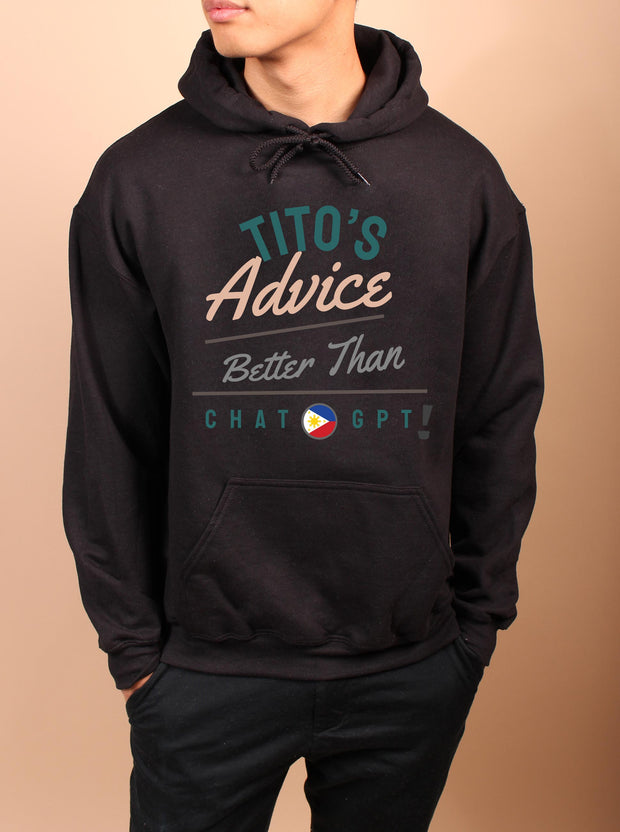 Tito's Advice - Better Than Chat GPT-  Unisex Adult Pullover Hoodie - Black