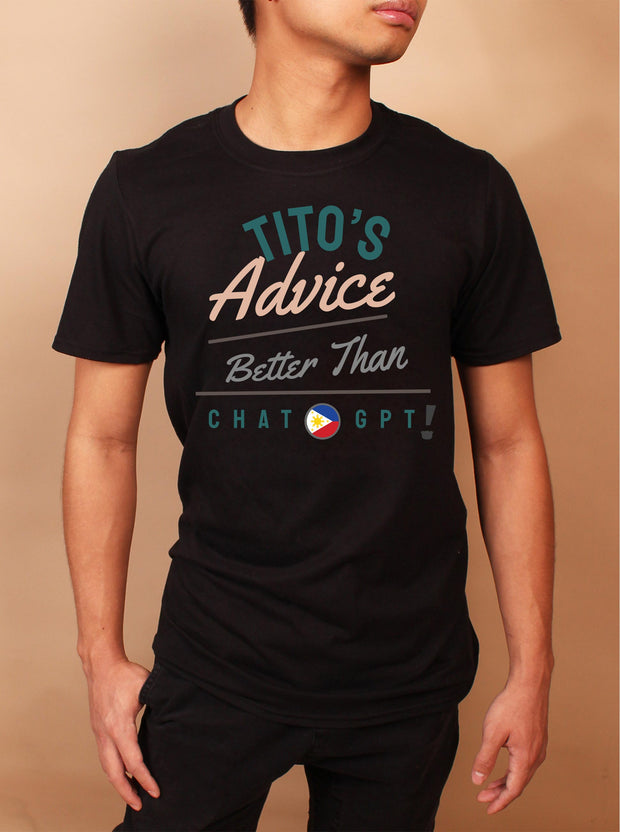 Tito's Advice - Better Than Chat GPT-  Unisex Adult T-shirt - Black