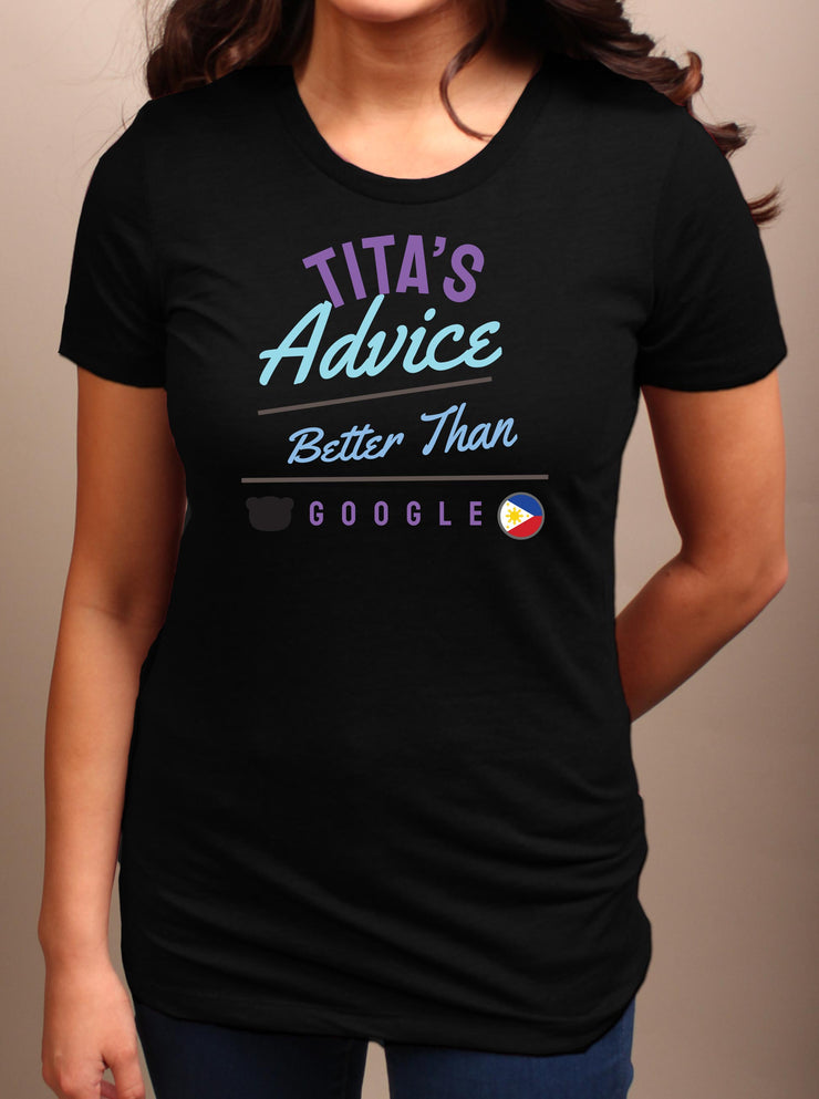 Tita's Advice - Better Than Google- Women's Adult T-shirt - Black