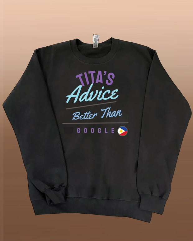 Tita's Advice - Better Than Google- Unisex Adult Crewneck Sweatshirt - Black