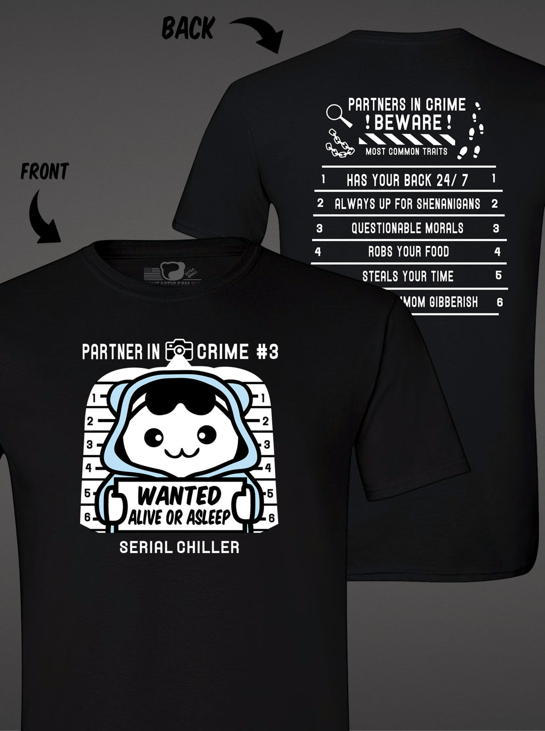 Partner in Crime #3 THE SERIAL CHILLER - Unisex T-shirt - Black