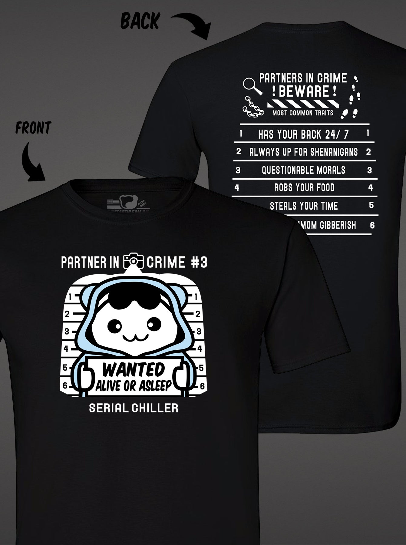 Partner in Crime #3 THE SERIAL CHILLER - Unisex T-shirt - Black