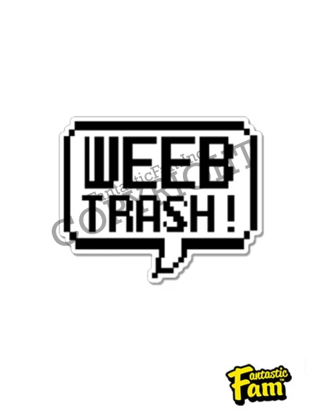 Weeb Trash Speech (Pixel) Vinyl Sticker