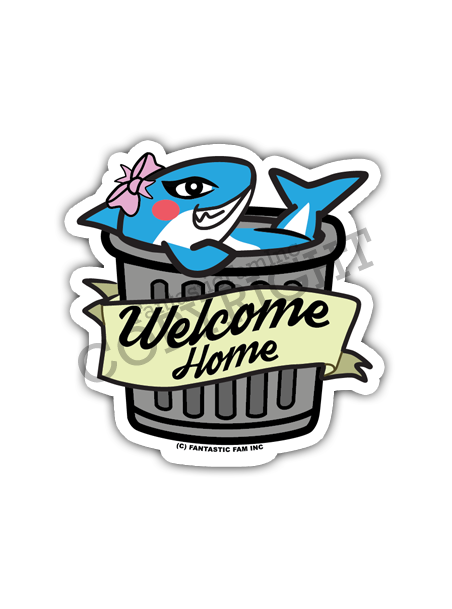 Welcome Home, Trash! Shark Vinyl Sticker